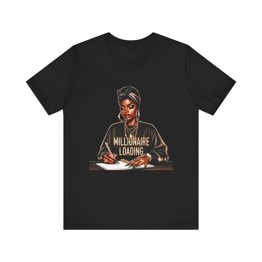 Millionaire Loading womensJersey Tee - Motivational Black T-Shirt for Dreamers